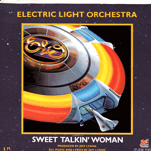 Sweet Talkin' Woman/ Fire On High