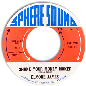 Shake Your Money Maker/ I Need You