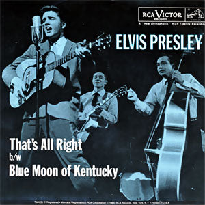 That's All Right/ Blue Moon of Kentucky