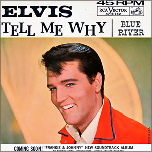 Tell Me Why/ Blue River