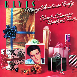 Merry Christmas Baby/ Santa Claus Is Back In Town