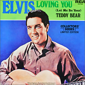 (Let Me Be Your) Teddy Bear/ Loving You