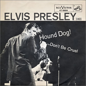 Don't Be Cruel/ Hound Dog