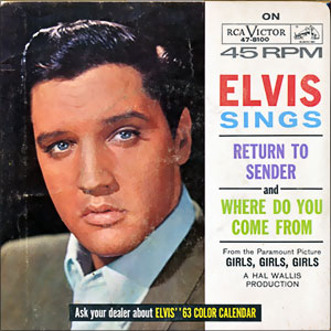 Return To Sender/ Where Do You Come From