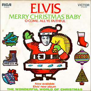 Merry Christmas Baby/ O Come, All Ye Faithful