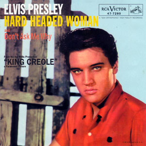 Hard Headed Woman/ Don't Ask Me Why