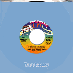 If You're Ready (Here It Comes)/ Angel in My Life