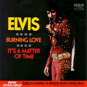Burning Love/ It's A Matter of Time