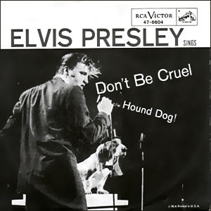 Don't Be Cruel/ Hound Dog