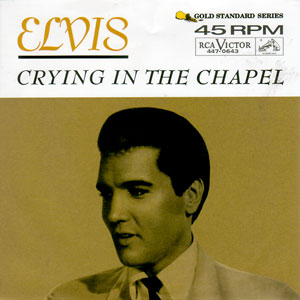 Crying In The Chapel/ I Believe In The Main In The Sky