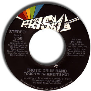 Touch Me Where It's Hot/ Dance In Your Pants