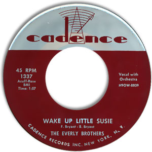 Wake Up Little Susie/ Maybe Tomorrow