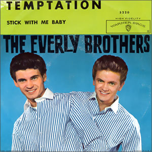 Temptation/ Stick With Me Baby