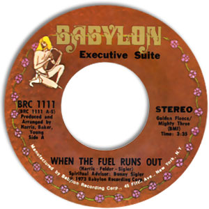 When The Fuel Runs Out/ You Got It (Part II)