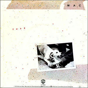 Tusk/ Never Make Me Cry