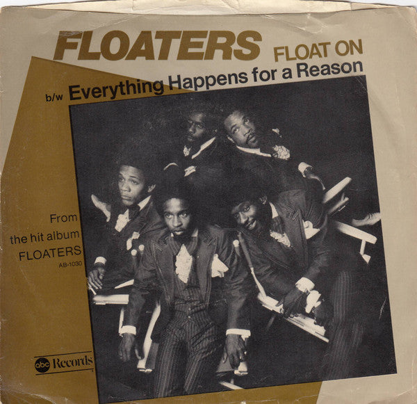 Float On/ Everything Happens For A Reason