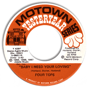 Baby I Need Your Loving / Without The One You Love (Life's Not Worthwhile)