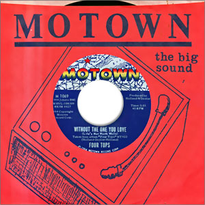 Without The One You Love (Life's Not Worth While)/ Love Has Gone