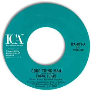 Good Thing Man/ I Want My Mule Back