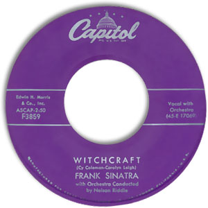 Witchcraft/ Tell Her You Love Her