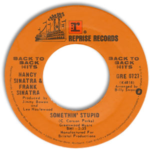 Somethin' Stupid / The World We Knew (Over And Over)