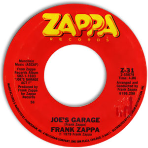 Joe's Garage/ Central Scrutinizer
