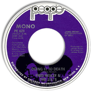 Doing It To Death/ Everybody Got Soul