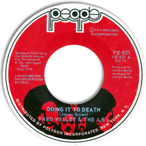 Doing It To Death/ Everybody Got Soul