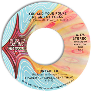 You And Your Folks, Me And My Folks/ Funky Dollar Bill