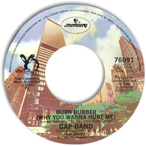 Burn Rubber On Me (Why You Wanna Hurt Me)