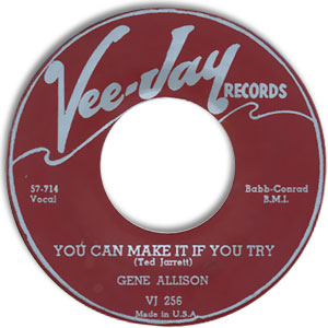 You Can Make It If You Try/ Hey, Hey, I Love You