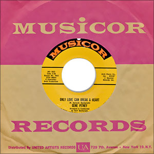 Only Love Can Break A Heart/ If I Didn't Have a Dime (To Play the Jukebox)