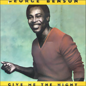 Give Me The Night/ Dinorah, Dinorah