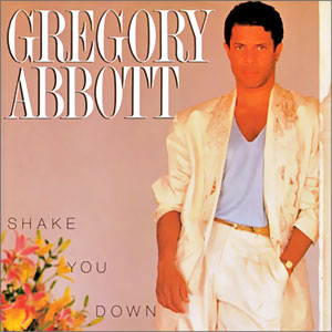 Shake You Down/ Wait Until Tomorrow