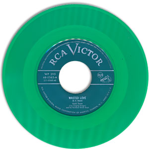 Wasted Love/ My Two Timin' Woman