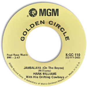 Jambalaya (On The Bayou) / I'll Never Get Out Of This World Alive