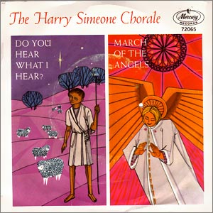 Do You Hear What I Hear?/ March of the Angels