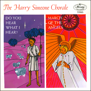 Do You Hear What I Hear?/ March of the Angels