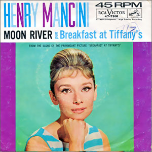Moon River/ Breakfast At Tiffany's