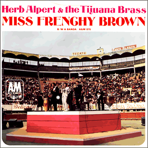 A Banda (Ah Bahn-Da)/ Miss Frenchy Brown