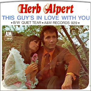 This Guy's In Love With You/ A Quiet Tear (Lagrima Quieta)