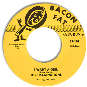 I Want A Girl/ I Love You, More (Than Anyone)