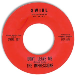 Don't Leave Me/ I Need Your Love