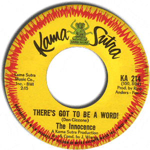 There's Got To Be A Word!/ I Don't Wanna Be Around You