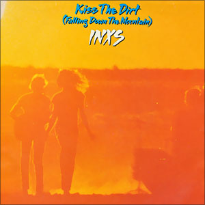 Kiss The Dirt (Falling Down The Mountain)