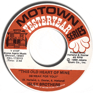 This Old Heart of Mine (Is Weak For You) / Take Some Time Out For Love