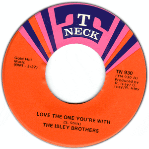 Love The One You're With/ He's Got Your Love