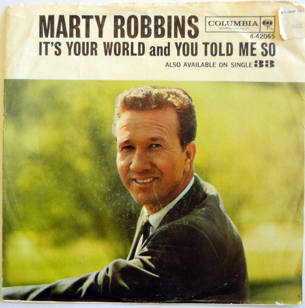 It's Your World/ You Told Me So