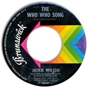 Since You Showed Me How To Be Happy/ The Who Who Song