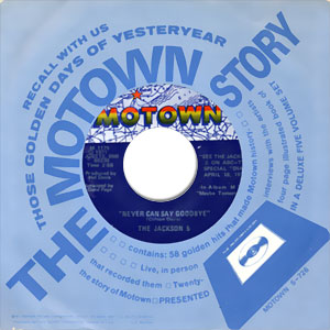 Never Can Say Goodbye/ She's Good